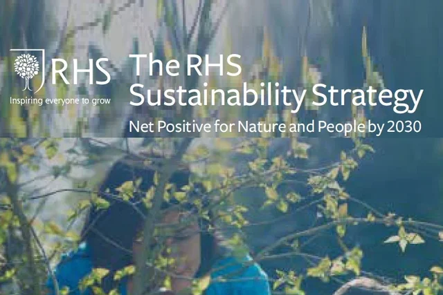 Read more on the RHS Sustainability Strategy here